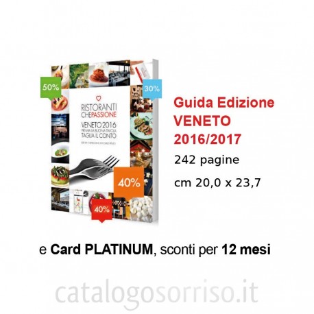 Guida ai Ristoranti del Veneto con Card Che Passione Platinum